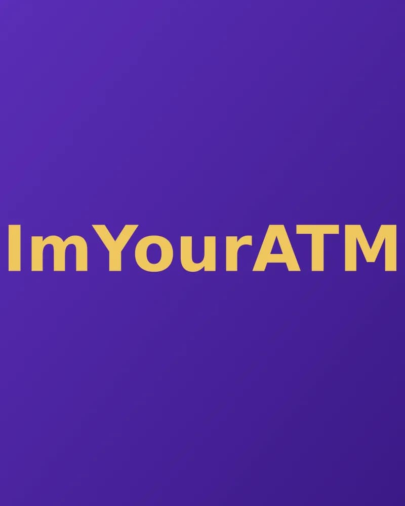 ImYourATM